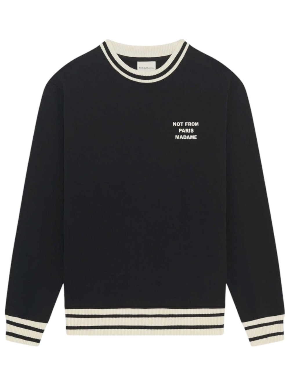 The Drôle de Monsieur F-SW140-CO127-Bl Le Sweatshirt Black is stylish loungewear featuring white trim and "NOT FROM PARIS MADAME" text on the front, crafted from 100% cotton for comfort.