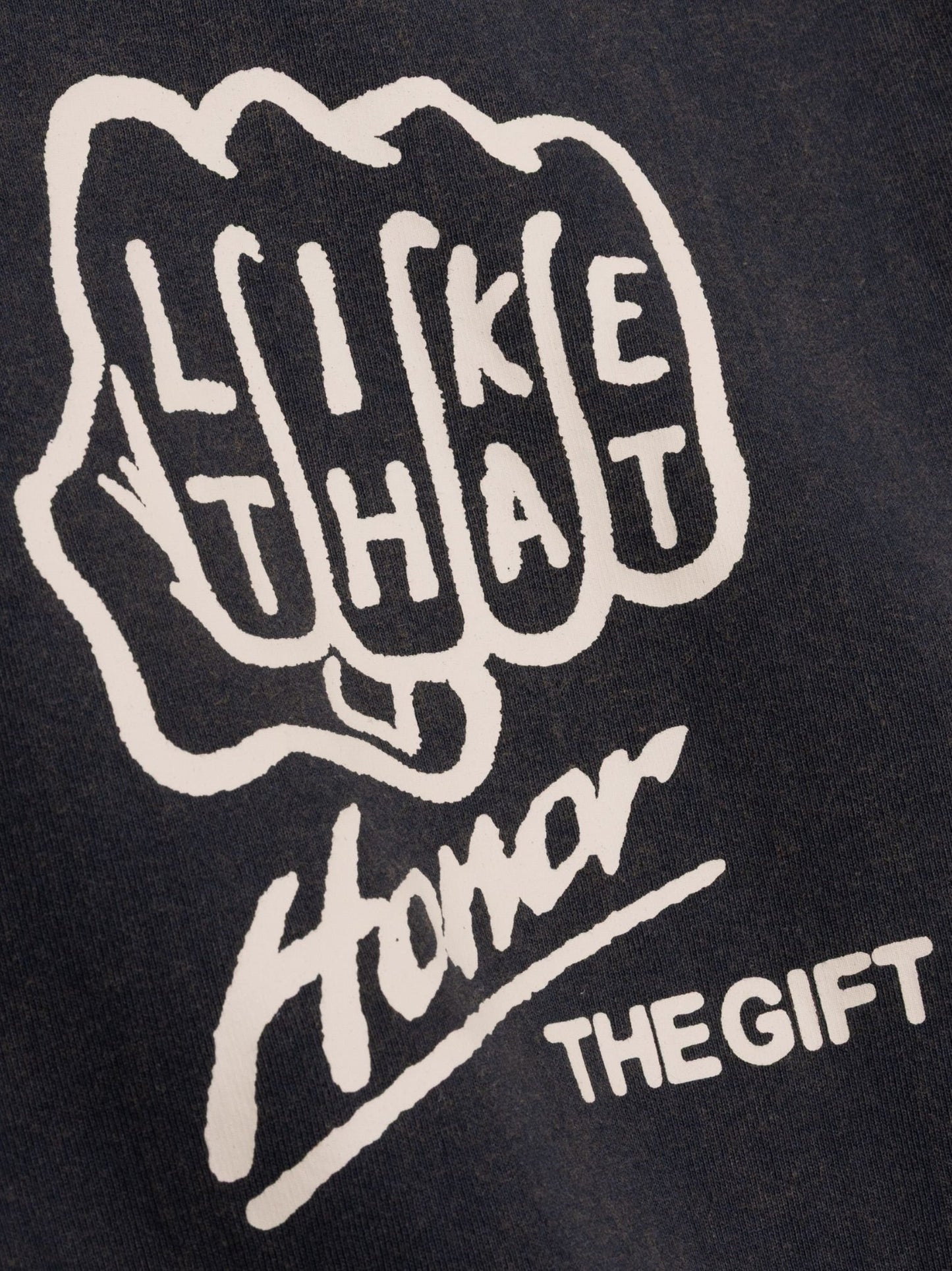 Honor The Gift Like That Tee Black