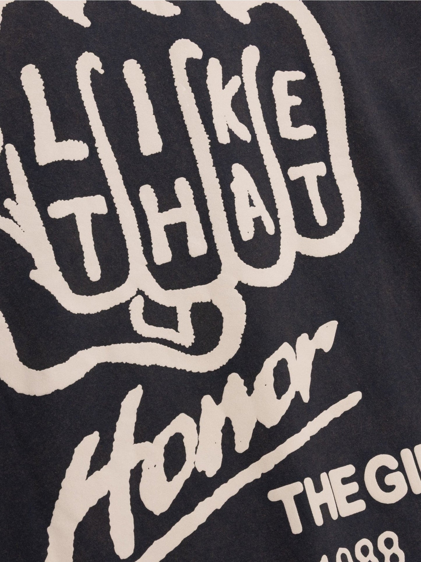Honor The Gift Like That Tee Black
