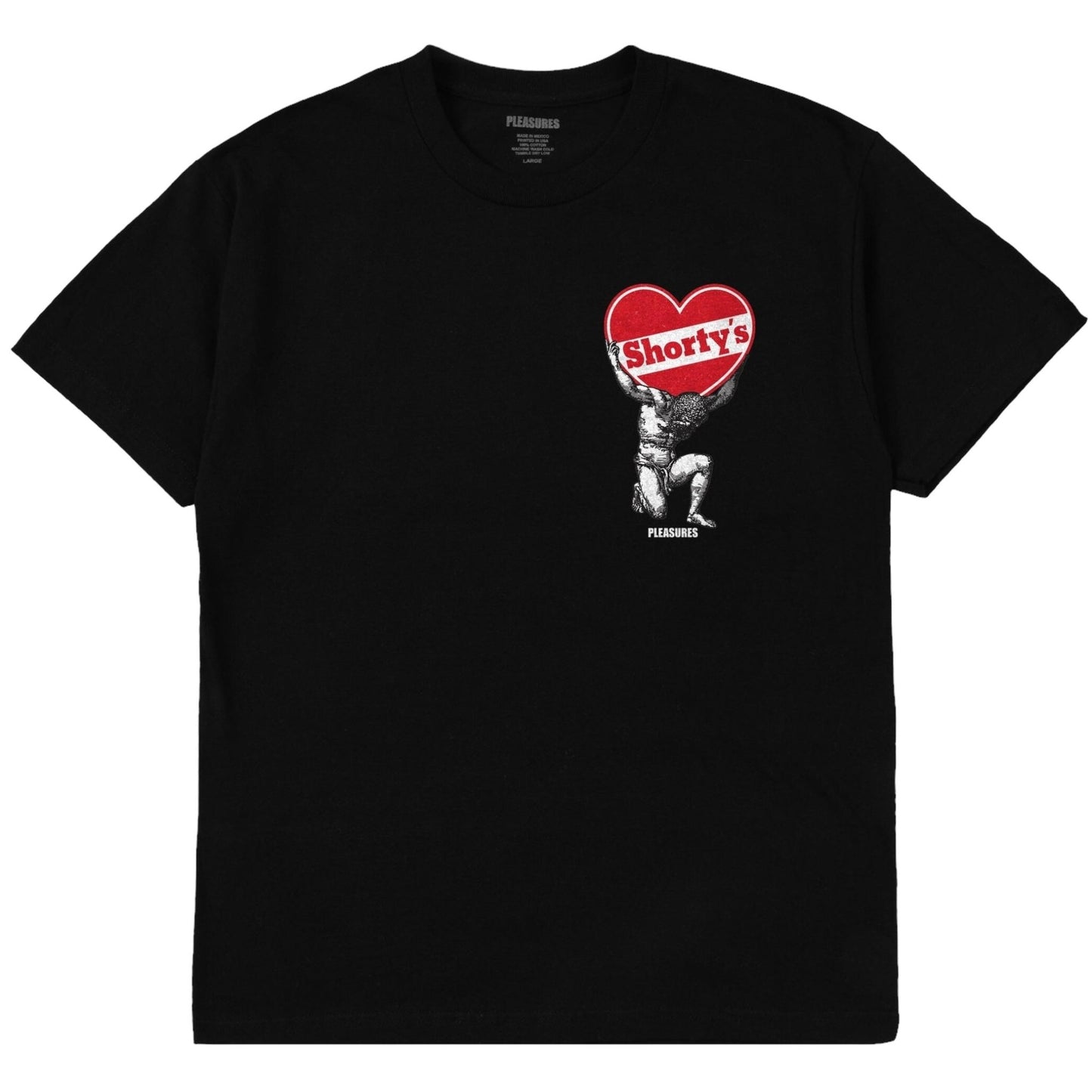 The PLEASURES ATLAS T-SHIRT BLACK features a graphic of a figure lifting a large red heart with "Shorty's" written on it, and the "PLEASURES" logo printed below. Made from 100% cotton, this T-shirt combines style and comfort effortlessly.