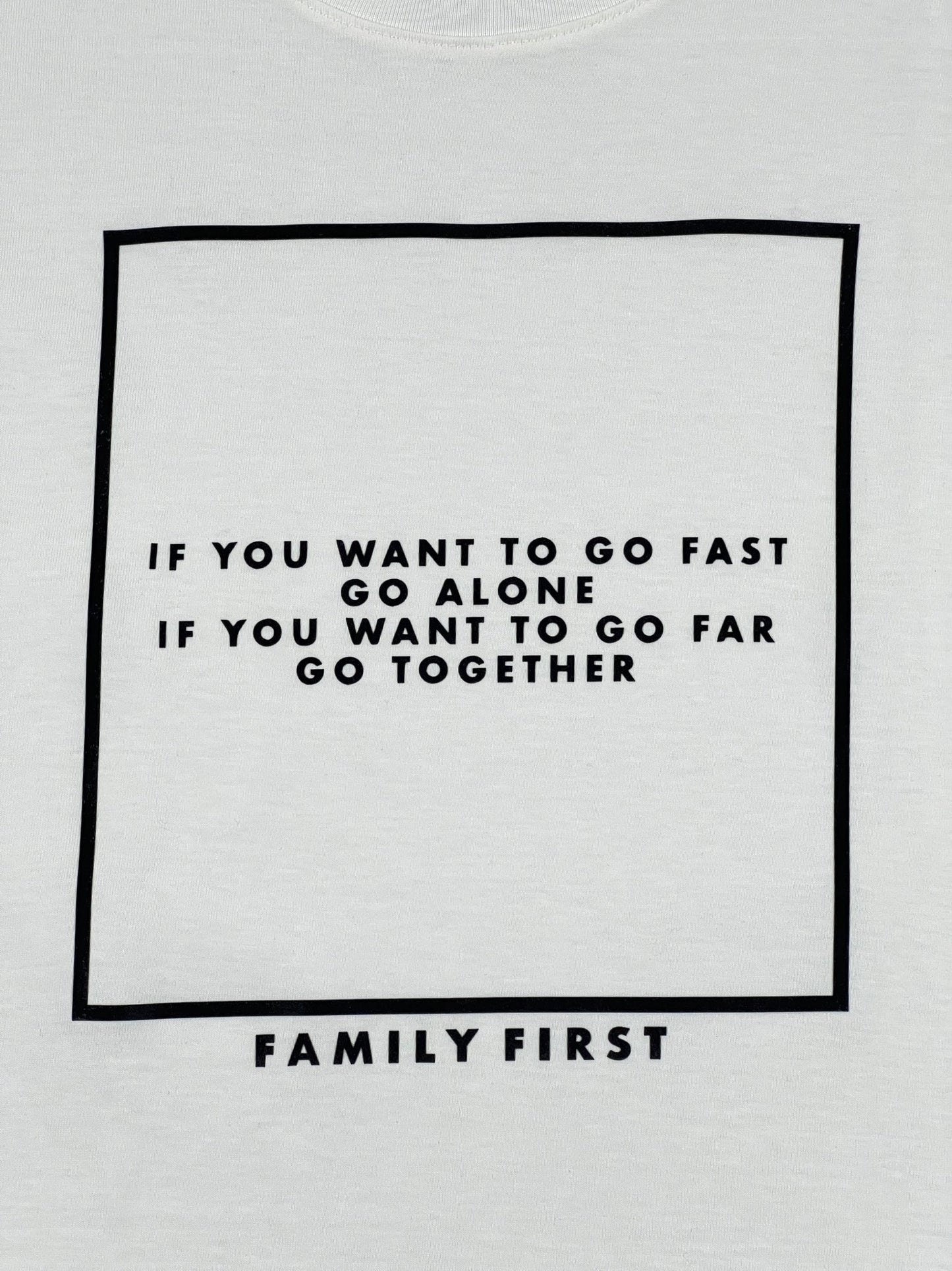 A FAMILY FIRST TF2204WH T-SHIRT ICONIC WHITE that says if you want to go fast, you go alone. Made In Italy.