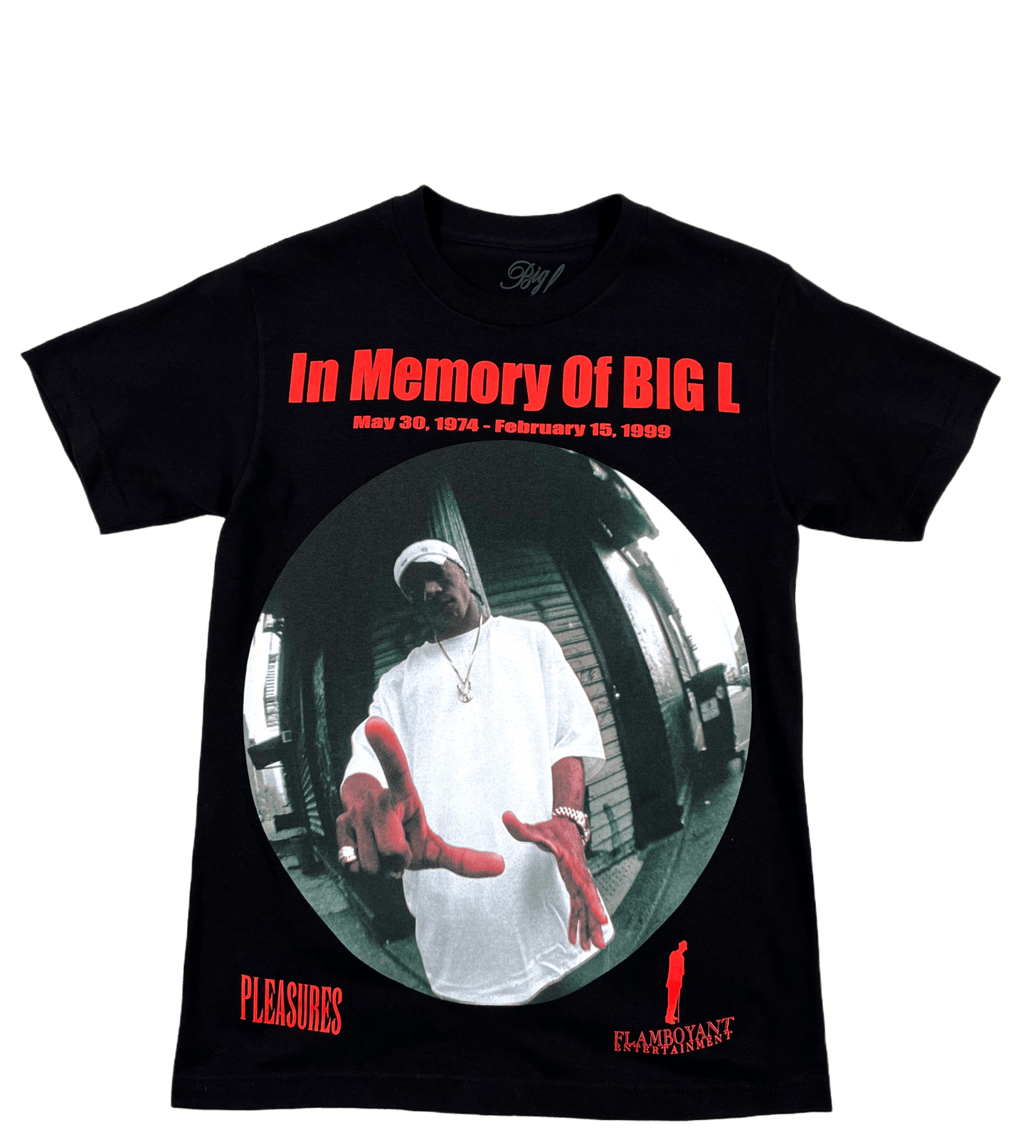 In memory of Big L PLEASURES official licensed t-shirt.
